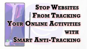 How to Remove Tracking Cookies on the Galaxy Note 20 Samsung Internet Browser