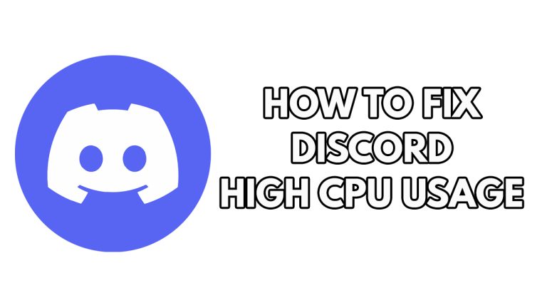 How To Fix Discord High CPU Usage