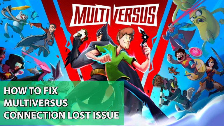 How To Fix MultiVersus Connection Lost Issue